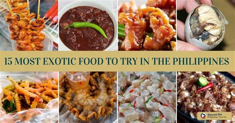 filipino exotic foods|15 of the Most Exotic Foods in the Philippines (Not for the Faint of .